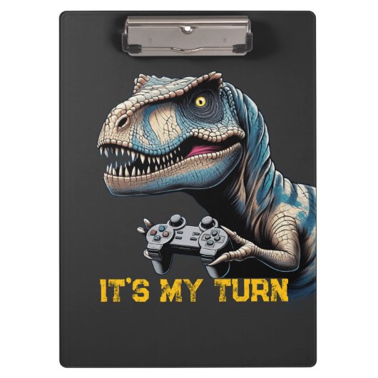 T-Rex Gamer It’s My Turn Design Klembord (Voorkant)