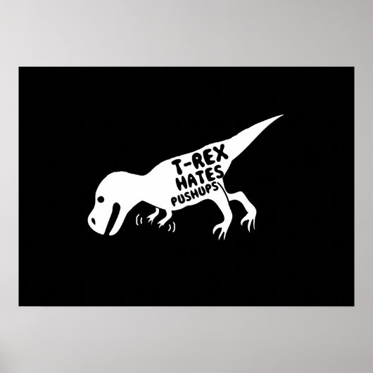 T-Rex haat Pushups Poster (Voorkant)