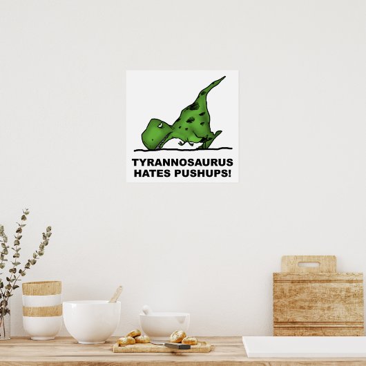 T-Rex Pushups Drôle Poster (Cuisine)