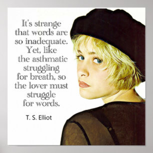 T.S. Eliot Citation 12 x 12 Poster