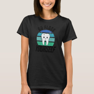 T-shirt 0 Allez vous passer du fil dentaire  Assistant den