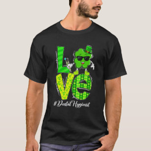 T-shirt 0 Amour Hygiéniste Dentaire Dentiste Drôle Shamroc