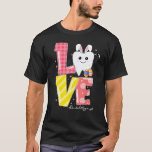 T-shirt 0 Amour Hygiéniste Dentaire Oreilles de Lapin Dent