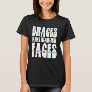 T-shirt 0 Appareils Orthodontiques Font De Beaux Visages D