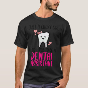 T-shirt 0 Assistante dentaire Dentiste Appareil dentaire D