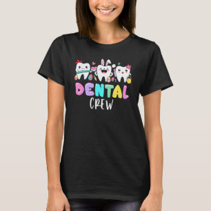 T-shirt 0 Bunny Teeth Dental Crew Dentiste Joyeuse fête de