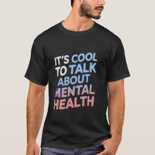 T-shirt 0 C'est cool de parler de la sensibilisation à la