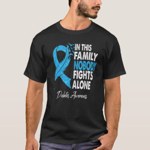 T-shirt 0 Dans cette famille personne ne lutte seul Diabèt