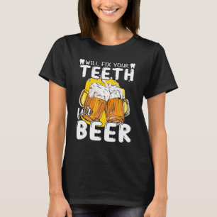 T-shirt 0 Dentis Répare les Dents Pour le Dentiste de la B