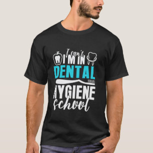 T-shirt 0 École d'hygiène dentaire Humour d'étudiant en mé