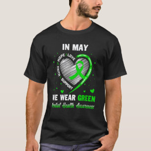 T-shirt 0 En mai, nous portons du vert pour la sensibilisa