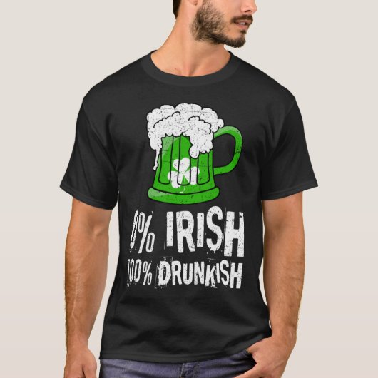 T-shirt 0 Irish 100 Drunkish Draft Beer Shamrock St Patric (Devant)