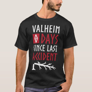T-shirt 0 Jours depuis l'accident Dernier - Valheim Norse