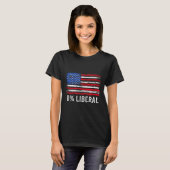 T-shirt 0% Liberal Zero Percent Anti Liberal Republican Ta (Devant entier)