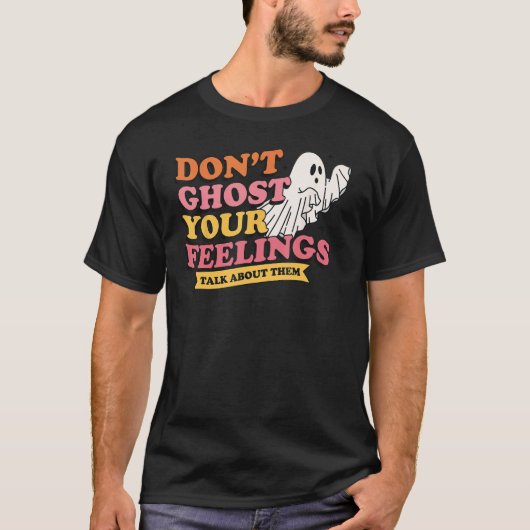 T-shirt 0 Ne ghostez pas vos sentiments, Sp mignon de sant (Devant)