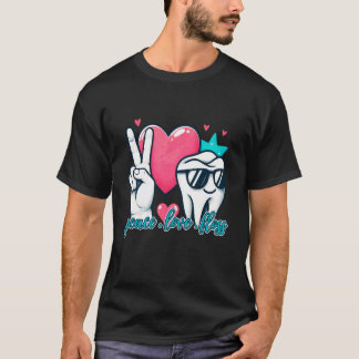 T-shirt 0 Paix Amour Fils dentaire - Dentiste Hygiéniste d