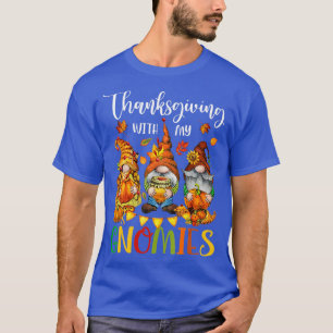 T-shirt 0 Thanksgiving Avec Mes Gnomes Automne Vibes