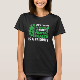 T-shirt 0 Un monde où la santé mentale est une priorité