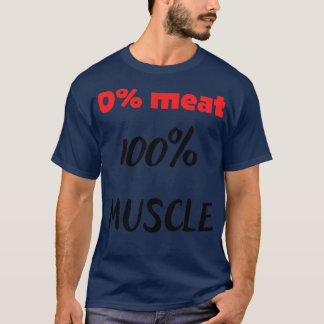 T-shirt 0 viande 100 muscle