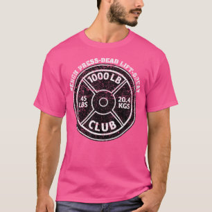 T-shirt 1000 Livres Club Gym Poids Leading Dead Lift