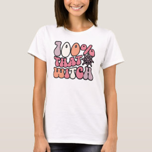 T-shirt 100% Cette Sorcière Rétro Sorcière d'Halloween a