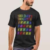 T-shirt 100 Days Brighter 100th Day of School or Kindergar (Devant)