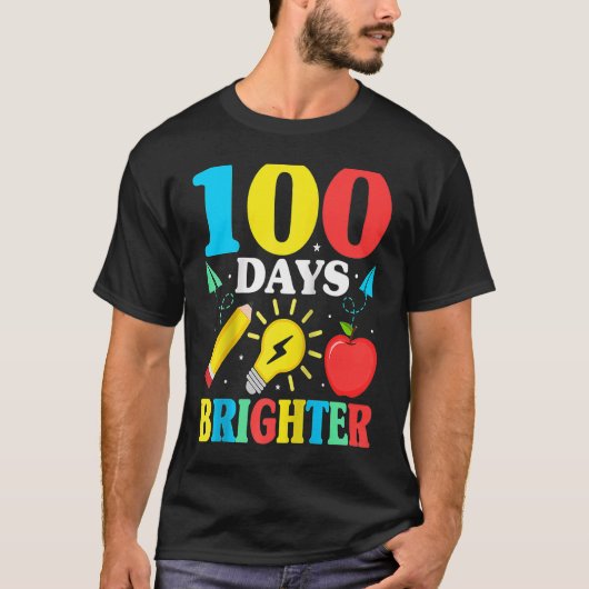 T-shirt 100 Days Brighter Happy 100 Days Of School Teacher (Devant)