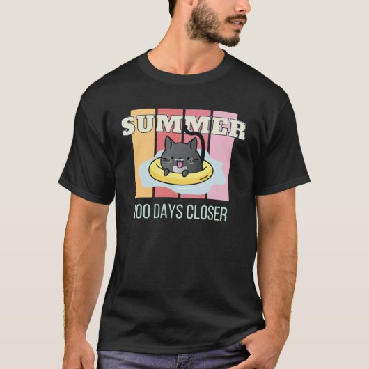 T-shirt 100 Days Closer to Summer  Tuxedo Cat Vacation Coz (Devant)