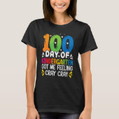 T-shirt 100 Days Of Kindergarten Got Me Feeling Cray Cray  (Devant)