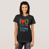 T-shirt 100 Days Of Loving 4th Grade 100th Days Of School  (Devant entier)
