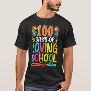 T-shirt 100 Days of Loving School Mignonne 100th Day of Sc