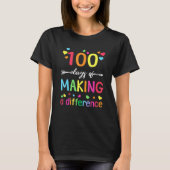 T-shirt 100 Days Of Making Difference 100th Day Of School  (Devant)