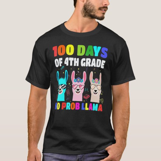 T-shirt 100 Days Of School 4th Grade No Probllama Llama Bo (Devant)