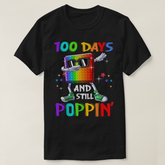 T-shirt 100 Days Of School And Still Poppin Fidget 100 Day (Design devant)