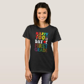 T-shirt 100 Days of School Daughter Son 100th Day of First (Devant entier)