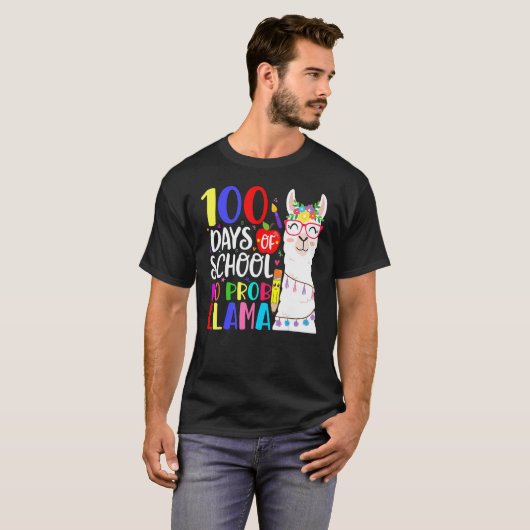 T-shirt 100 Days Of School No Prob Llama Llama Teacher 100 (Devant entier)