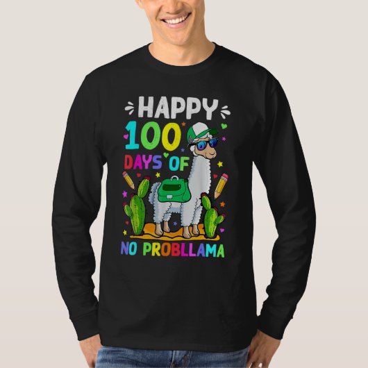 T-shirt 100 Days Of School No Prob Llama Llama Teacher 100 (Devant)