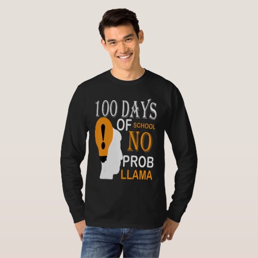 T-shirt 100 Days Of School No Prob-llama Llama Teacher And (Devant entier)