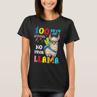 T-shirt 100 Days Of School No Prob llama Llama Teacher And