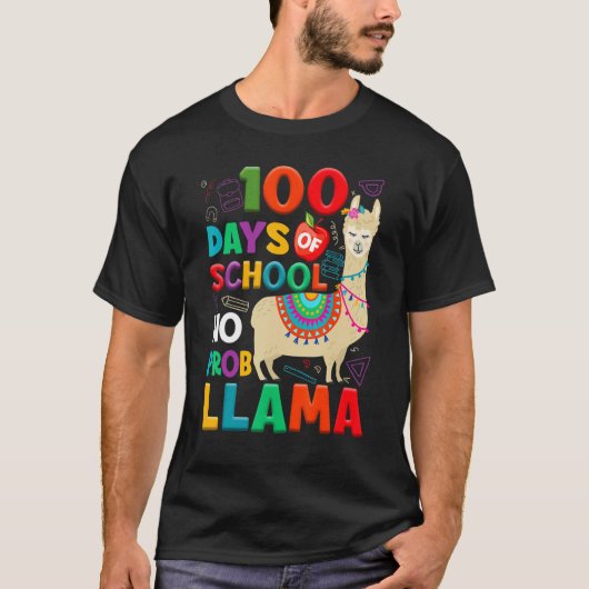 T-shirt 100 Days of School No Probllama Llama 100th Day Te (Devant)