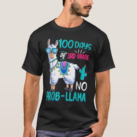 T-shirt 100 Days Of School No Probllama Llama 3rd Grade Te (Devant)