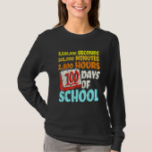 T-shirt 100 Days Of School Seconds Minutes Hours 100th Day (Devant)