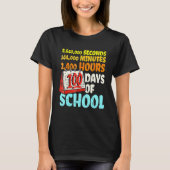 T-shirt 100 Days Of School Seconds Minutes Hours 100th Day (Devant)