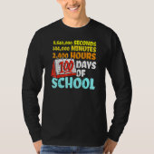 T-shirt 100 Days Of School Seconds Minutes Hours 100th Day (Devant)