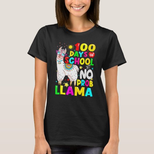 T-shirt 100 Days Of School Shirt No Probllama Llama 100th  (Devant)