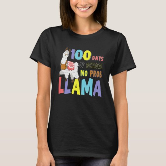 T-shirt 100 Days of School Tees No Probllama Llama 100th d (Devant)