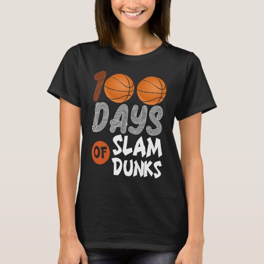 T-shirt 100 Days Of Slam Dunk Basketball 100th Day Of Scho (Devant)