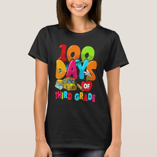 T-shirt 100 Days Of Third Grade 100th Day Student Teacher (Devant)