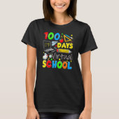 T-shirt 100 Days Of Virtual School Funny 100th Day Of Scho (Devant)