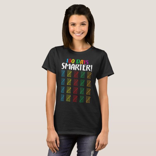 T-shirt 100 Days Smarter  Counting Hash Marks Days Of Scho (Devant entier)